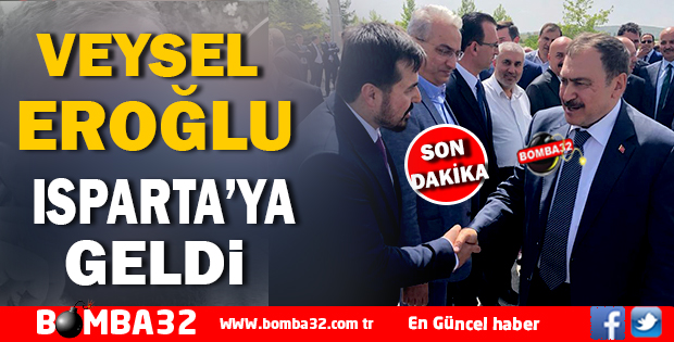 VEYSEL EROĞLU ISPARTA’DA