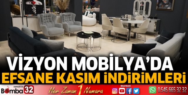 Vizyon Mobilya’da efsane Kasım indirimleri başladı