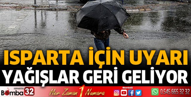 Yağışlar geri geliyor