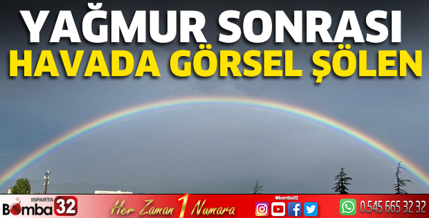 Yağmur sonrası havada görsel şölen