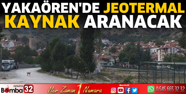 Yakaören'de jeotermal kaynak aranacak