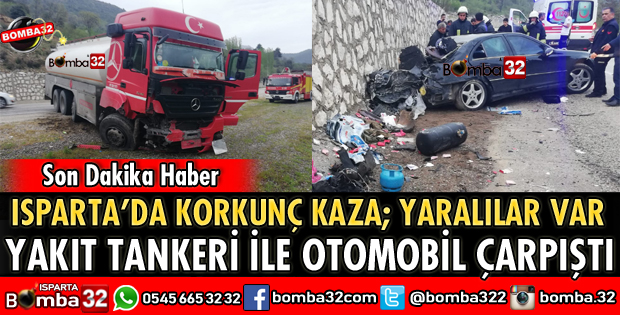YAKIT TANKERİ İLE OTOMOBİL ÇARPIŞTI