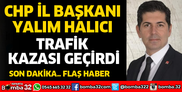 YALIM HALICI TRAFİK KAZASI GEÇİRDİ