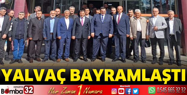 Yalvaç bayramlaştı
