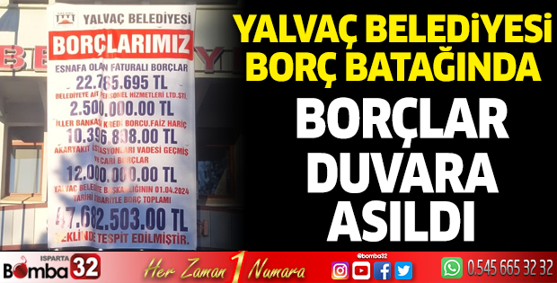 Yalvaç Belediyesi borç batağında