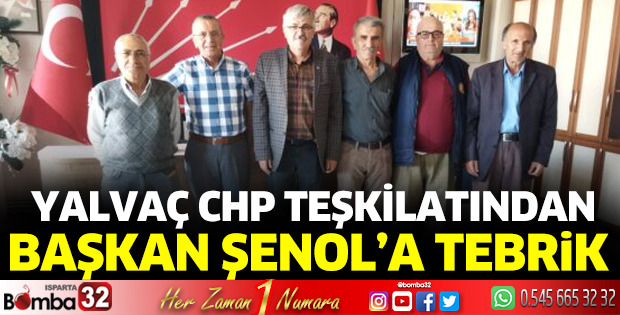 Yalvaç CHP’den Şenol’a ziyaret