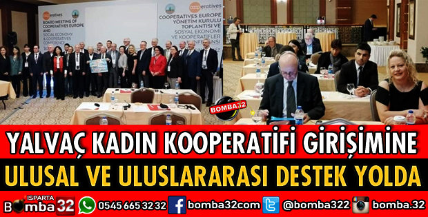 YALVAÇ KADIN KOOPERATİFİ GİRİŞİMİNE ULUSAL VE ULUSLARARASI DESTEK YOLDA