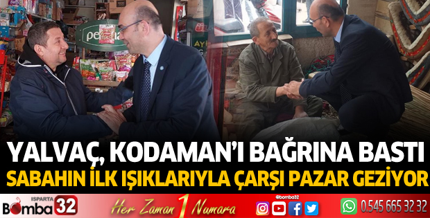 Yalvaç, Kodaman'ı bağrına bastı