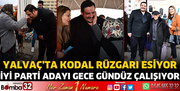 Yalvaç’ta Kodal rüzgarı esiyor 