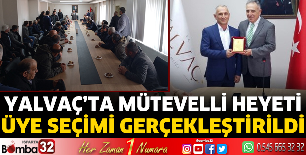 Yalvaç’ta Mütevelli Heyeti üye seçimi gerçekleştirildi