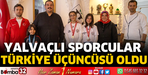Yalvaçlı sporcular Türkiye üçüncüsü oldu
