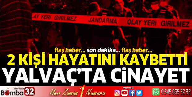 Yalvaç'ta cinayet 