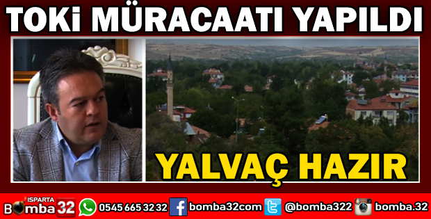 YALVAÇTA HAZIRLIKLAR TAMAM