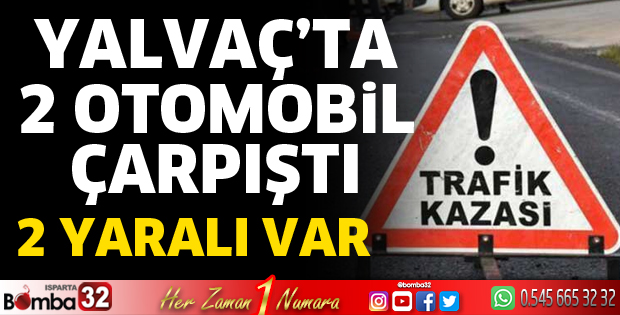 Yalvaç'ta kaza