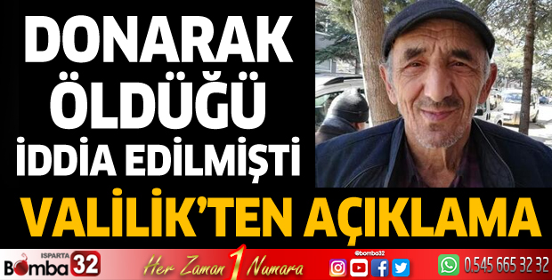 Yalvaç'ta ölü bulunan Ramazan Nazlı ile ilgili valilikten açıklama