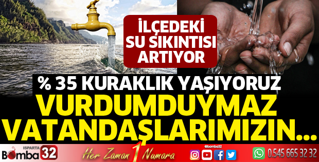 Yalvaç'ta su sıkıntısı
