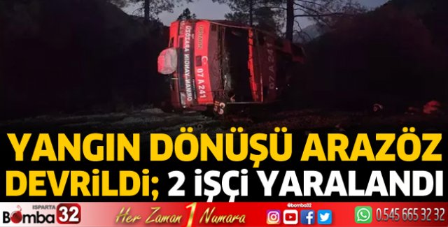 Yangın dönüşü arazöz devrildi