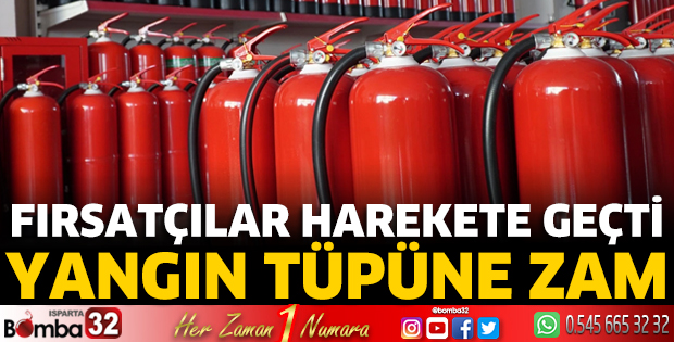 Yangın tüpüne zam