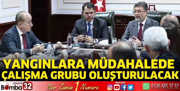 Yangınlara müdahalede çalışma grubu oluşturulacak