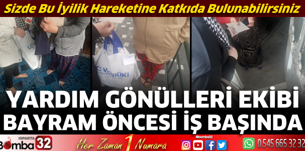 Yardım Gönülleri ekibi bayram öncesi iş başında