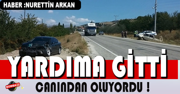 Yardıma Gitti Canından Oluyordu