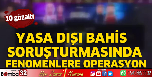 Yasa dışı bahis soruşturması