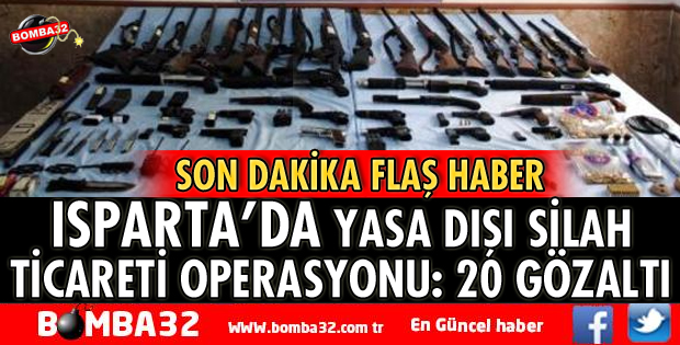YASA DIŞI SİLAH OPERASYONU 20 GÖZALTI VAR