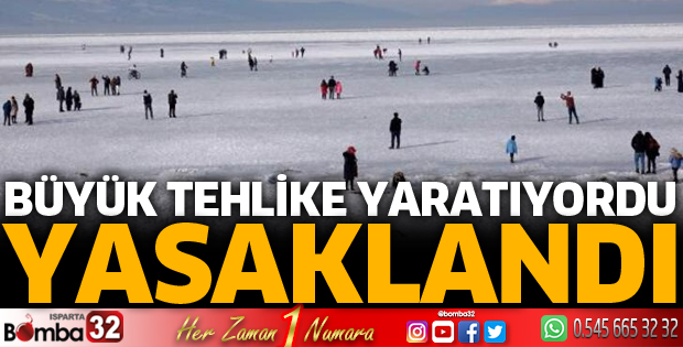 Yasaklandı