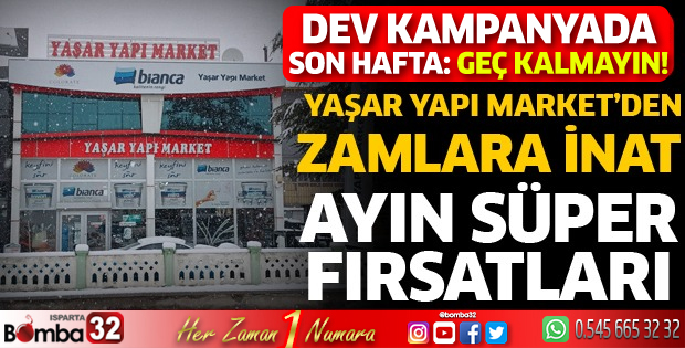 Yaşar Yapı Market'te zamlara inat ayın süper fırsatları