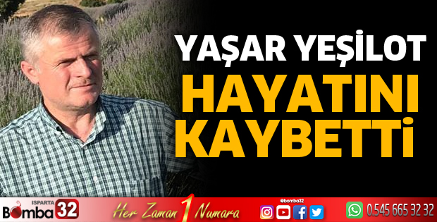 Yaşar Yeşilot vefat etti