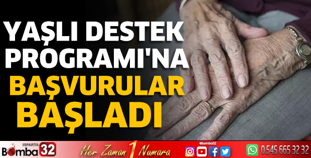Yaşlı Destek Programı'na başvurular başladı