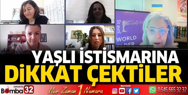 Yaşlı istismarına dikkat çektiler