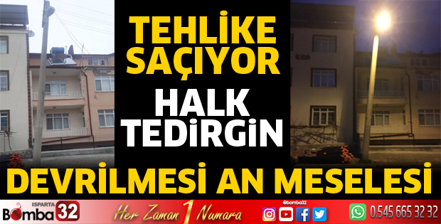 Yan yatan direk tehlike saçıyor