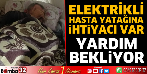 Yatalak hasta için elektrikli yatak ihtiyacı var 