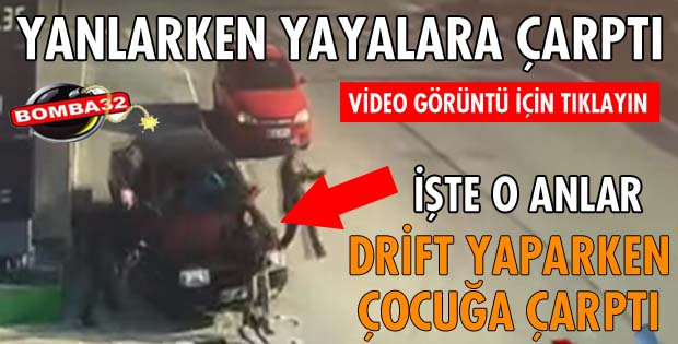 YAYALARA ÇARPTI