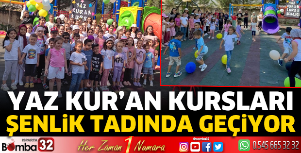 Yaz Kur'an Kursları şenlik tadında geçiyor