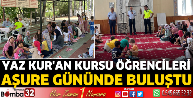 Yaz Kur'an Kursu öğrencileri Aşure gününde buluştu
