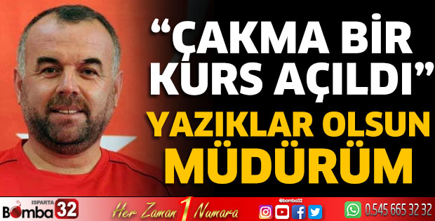 Yazıklar olsun müdürüm