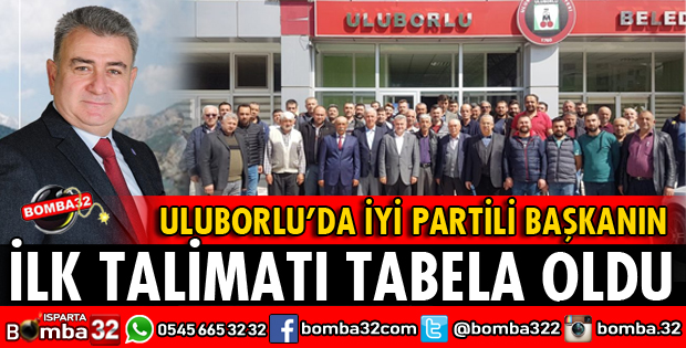 YENİ BAŞKANDAN İLK TALİMAT TABELA OLDU
