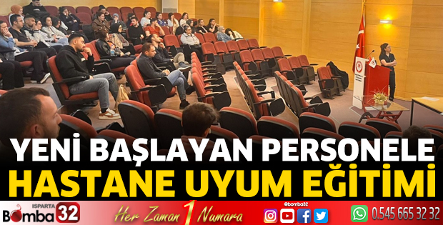 Yeni başlayan personele hastane uyum eğitimi