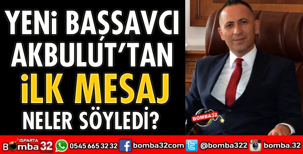 YENİ CUMHURİYET BAŞSAVCISINDAN İLK MESAJ