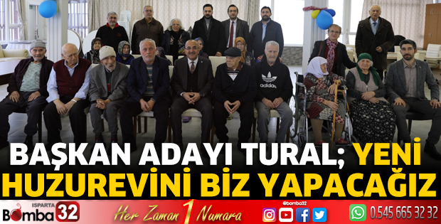 Yeni huzurevini  biz yapacağız 