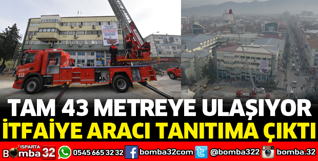 YENİ İTFAİYE ARACI TANITILDI
