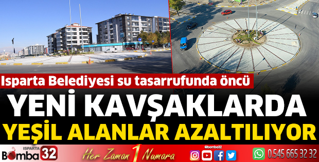 Yeni kavşaklarda yeşil alanlar azaltılıyor