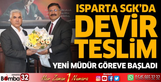 Yeni SGK Müdürü göreve başladı