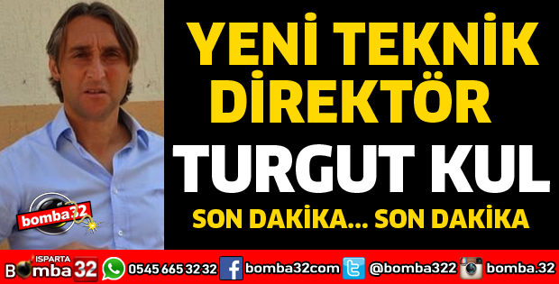 YENİ TEKNİK DİREKTÖR TURGUT KUL