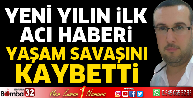 Yeni yılın ilk acı haberi