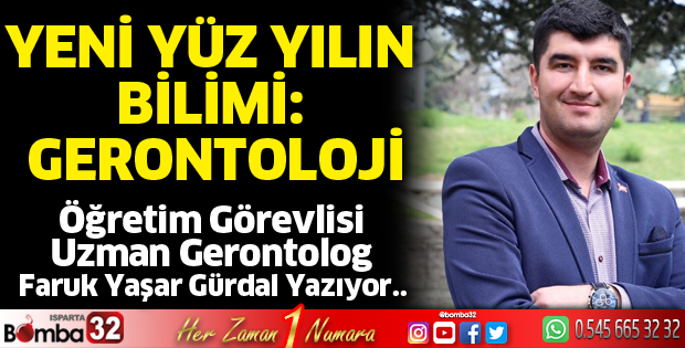 Yeni Yüz Yılın Bilimi Gerontoloji