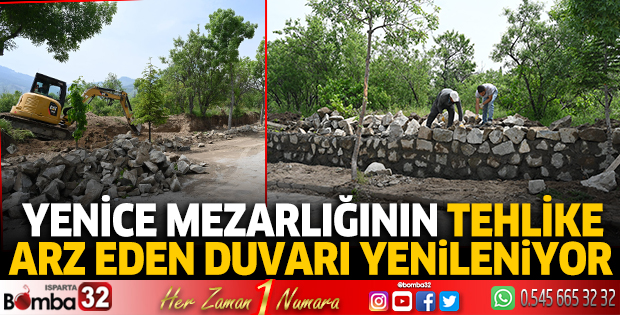 Yenice mezarlığının tehlike arz eden duvarı yenileniyor