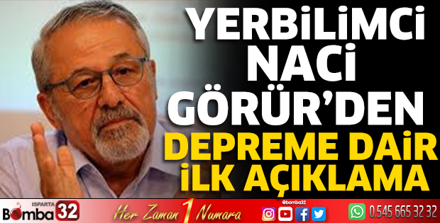 Yerbilimci Naci Görür'den deprem açıklaması